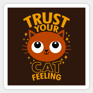 Funny Original Kawaii Cute Cat Slogan Meme For Cat Lovers Magnet